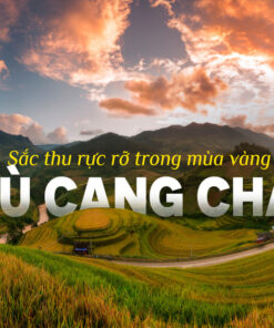 Tour Hà Nội – Nghĩa Lộ – Mù Cang Chải 3 Ngày 2 Đêm